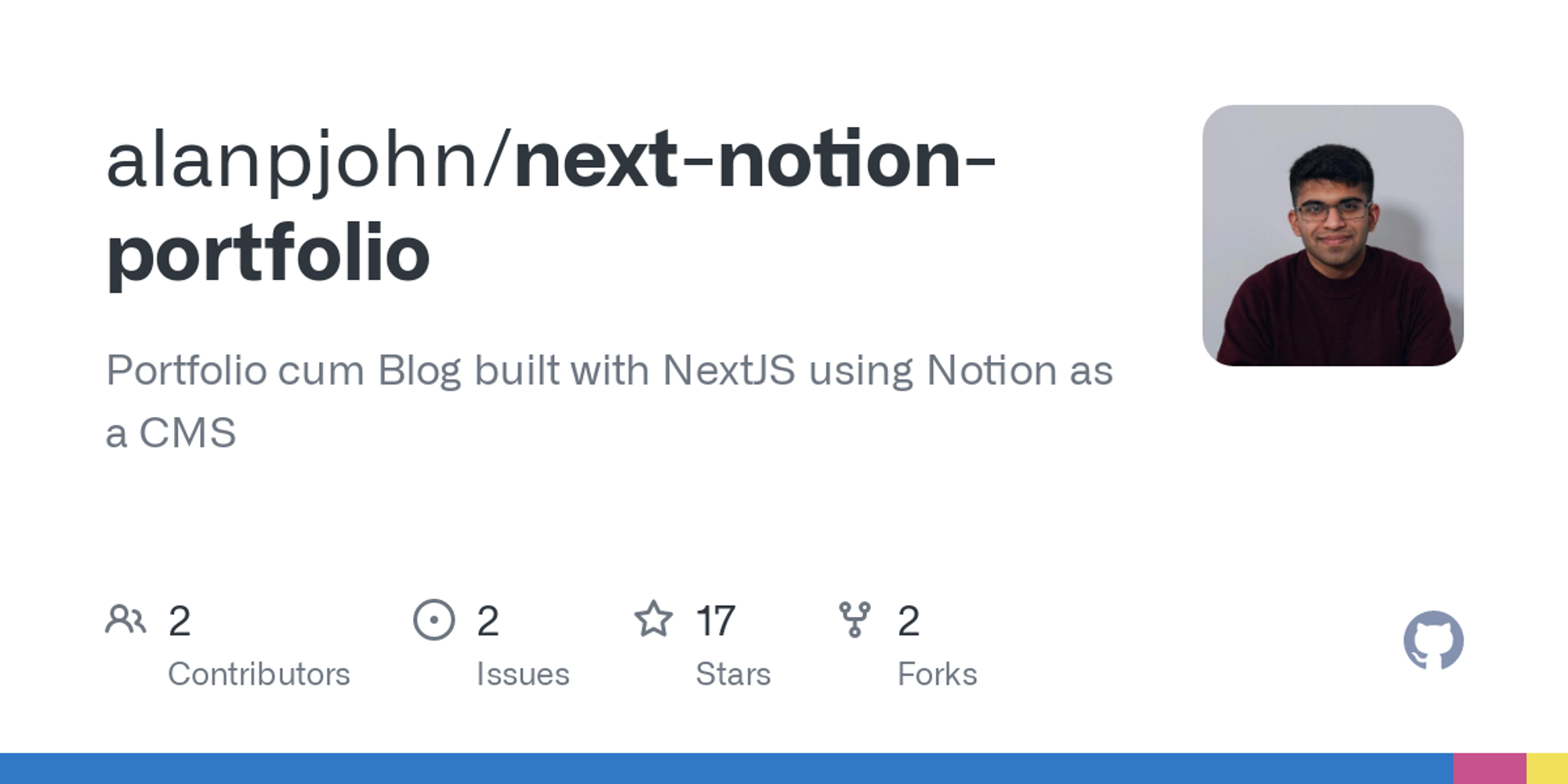 GitHub - alanpjohn/next-notion-portfolio: Portfolio cum Blog built with NextJS using Notion as a CMS